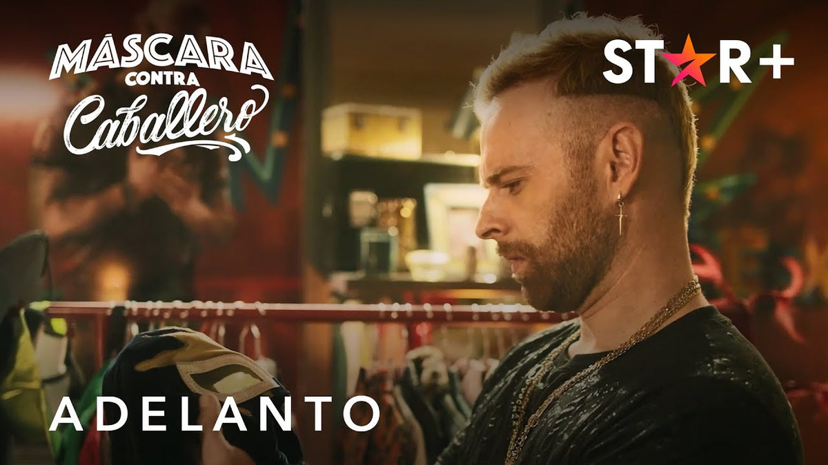 ¡Máscara contra Caballero; la nueva serie de comedia original de Star+