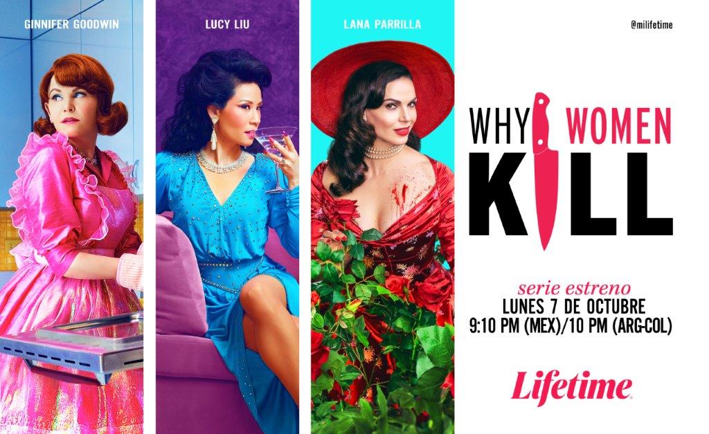 “WHY WOMEN KILL” DEBUTA EN LIFETIME, DESDE EL 7 DE OCTUBRE DE LUNES A VIERNES MÉX 21:05PM