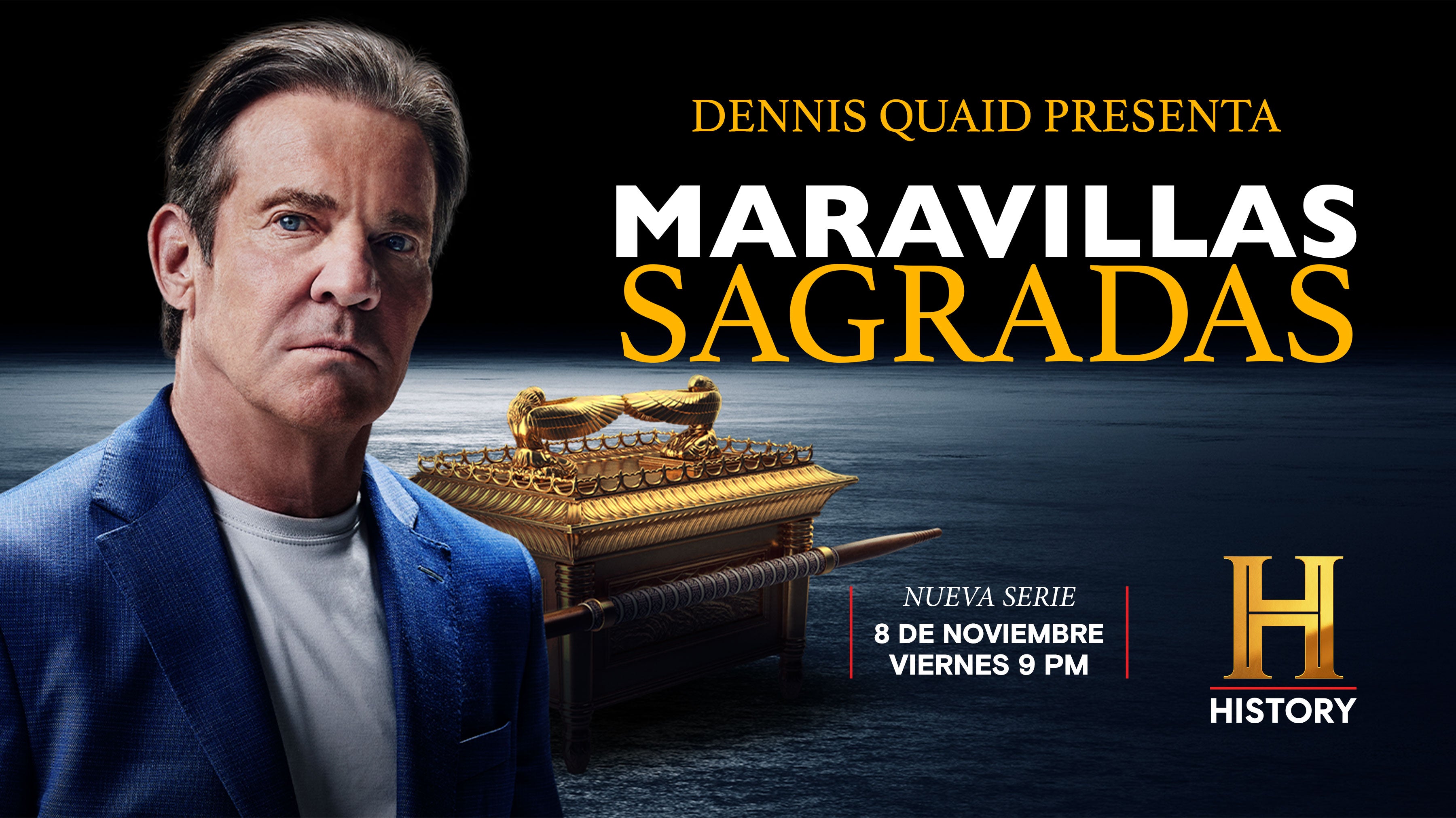 HISTORY ESTRENA LA SERIE “MARAVILLAS SAGRADAS CON DENNIS QUAID”