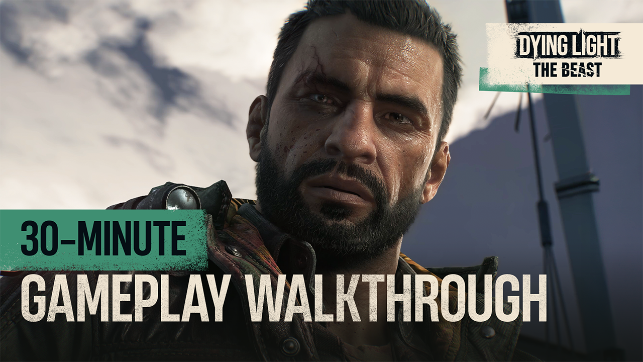Mira la demo completa de 30 minutos de Dying Light: The Beast