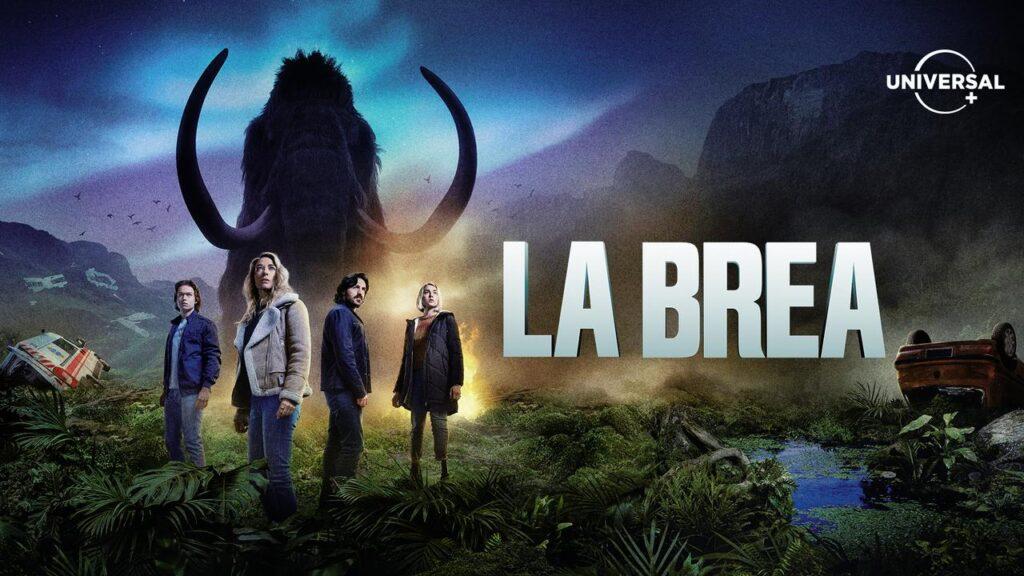 LA BREA, SERIE EXCLUSIVA DE UNIVERSAL +, REGRESA CON NUEVOS SECRETOS Y PELIGROS CON SU SEGUNDA TEMPORADA