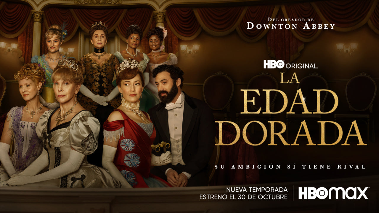 NUEVA TEMPORADA DE ‘LA EDAD DORADA’ SE ESTRENA EL 1 DE NOVIEMBRE EN HBO MAX