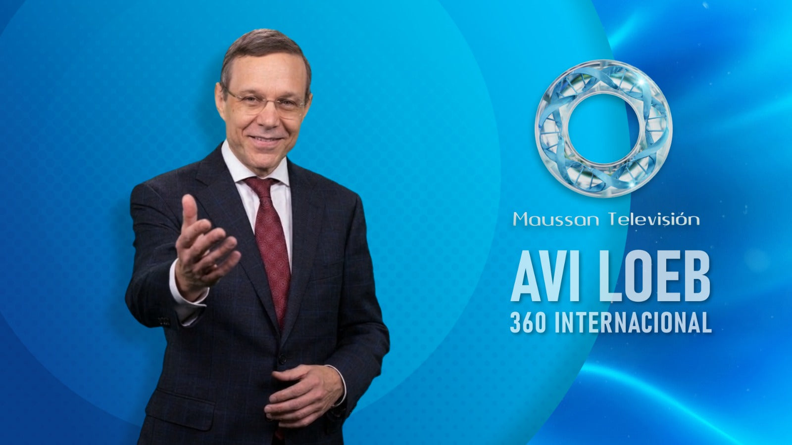 AVI LOEB UNE SU TALENTO Y CONOCIMIENTOS A MAUSSAN TELEVISIÓN, A PARTIR DEL LUNES 11 DE MAYO+