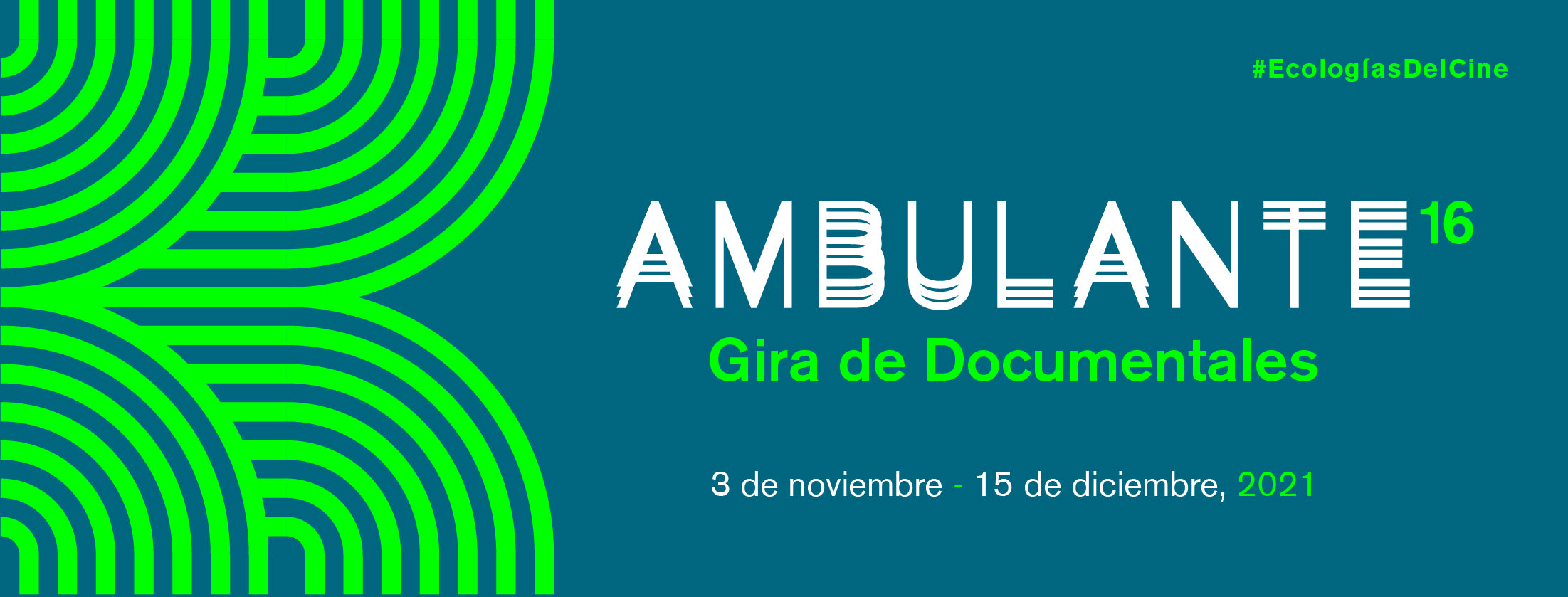 Ambulante anuncia fechas para la decimosexta edición de su Gira de Documentales