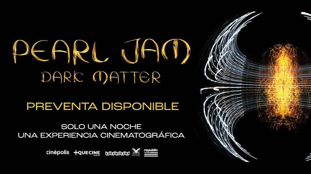 Pearl Jam Dark Matter: Global Theatrical, que llega con Cinépolis +QUE CINE