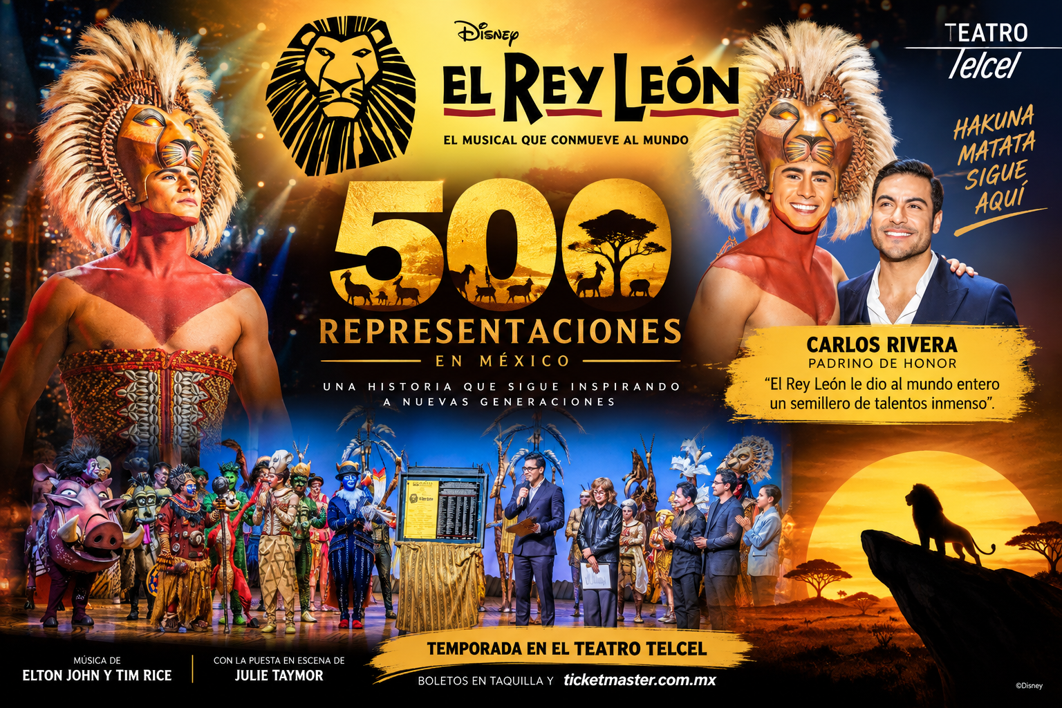 El Rey León celebra 500 representaciones en México con Carlos Rivera como padrino de honor