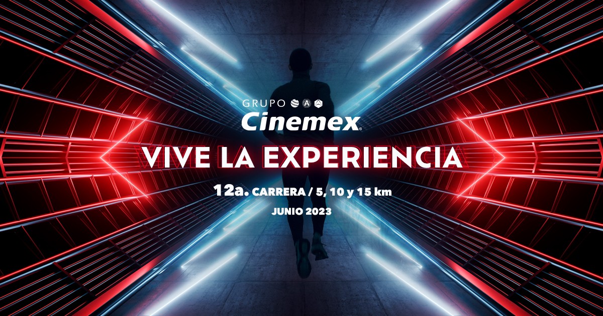 CINEMEX PRESENTA LA CARRERA GRUPO CINEMEX 2023