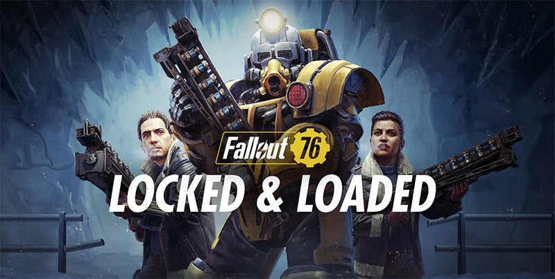 Conoce Fallout 76: Locked & Loaded, la nueva actualización