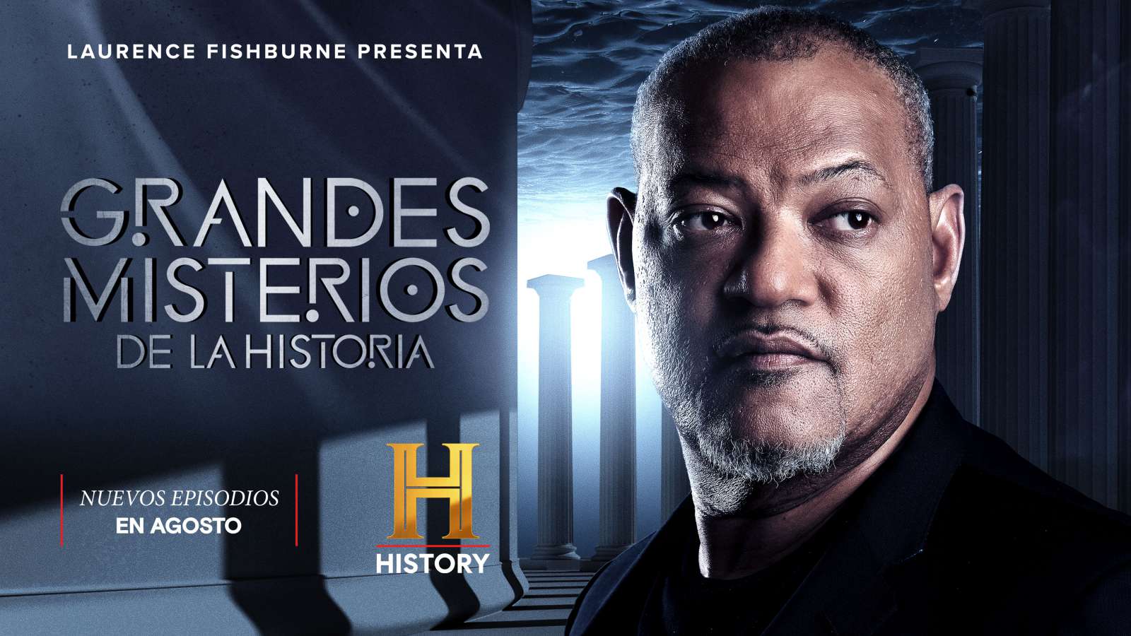 HISTORY ESTRENA LA SEXTA TEMPORADA DE “GRANDES MISTERIOS DE LA HISTORIA CON LAURENCE FISHBURNE”