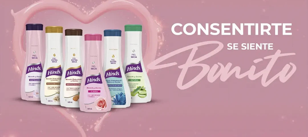 Hinds busca conectar emocionalmente con las consumidoras mexicanas a través de su nueva campaña “Consentirte se siente bonito”