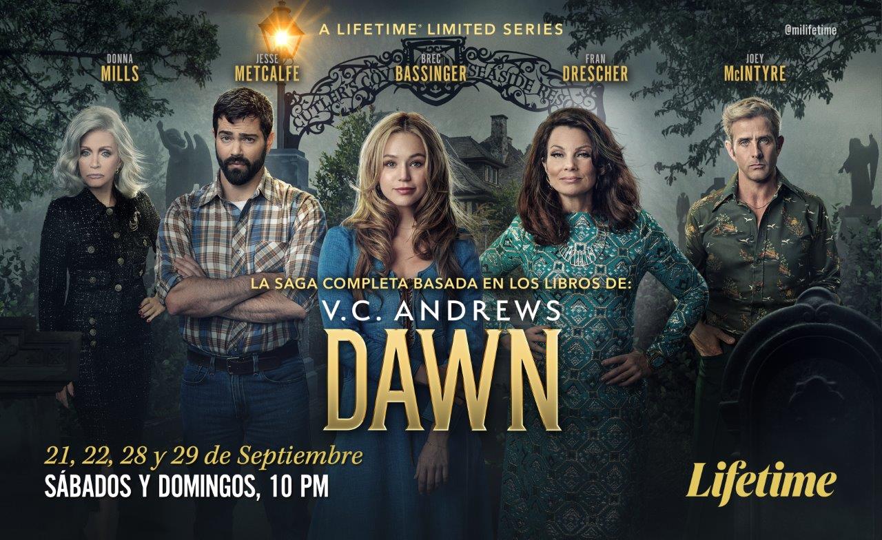 LIFETIME PRESENTA LA NUEVA SERIE DE VC ANDREWS “DAWN”