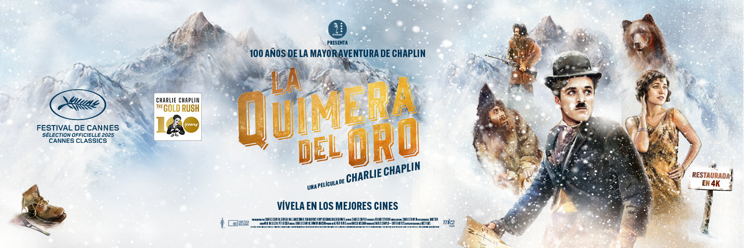 La Quimera del Oro celebra sus 100 años con Cinépolis +QUE CINE