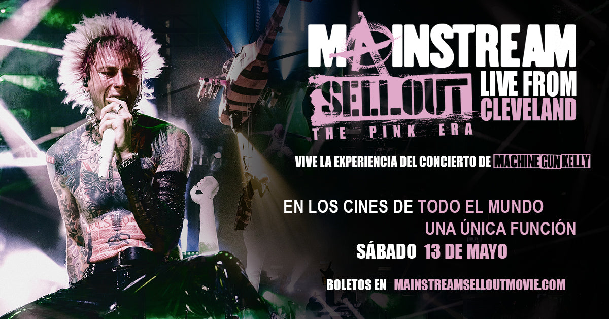 Vibra con Machine Gun Kelly y sé parte del Mainstream Sellout Tour, a través de +Que Cine