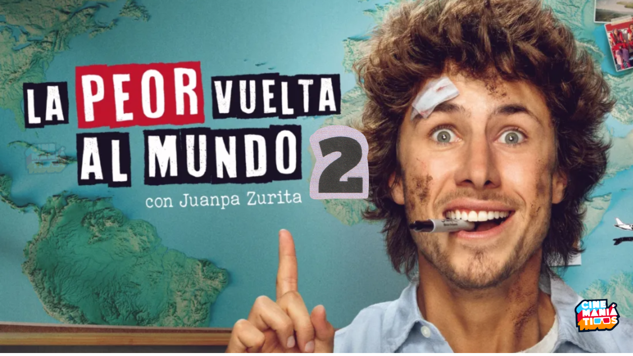 JUANPA ZURITA INTENTARÁ NUEVAMENTE DAR LA PEOR VUELTA AL MUNDO, EN UNA NUEVA TEMPORADA, EXCLUSIVA EN DISNEY+