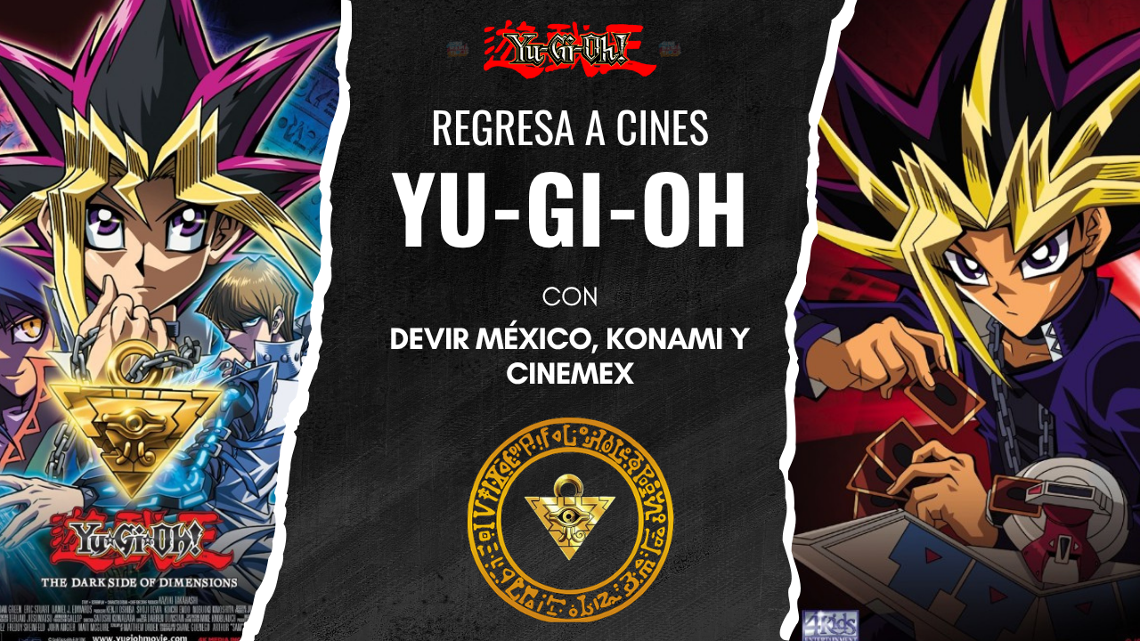 ¡ES HORA DEL DOBLE DUELO! DEVIR México, Konami y Cinemex traen de regreso dos clasicos a partir del 13 de noviembre