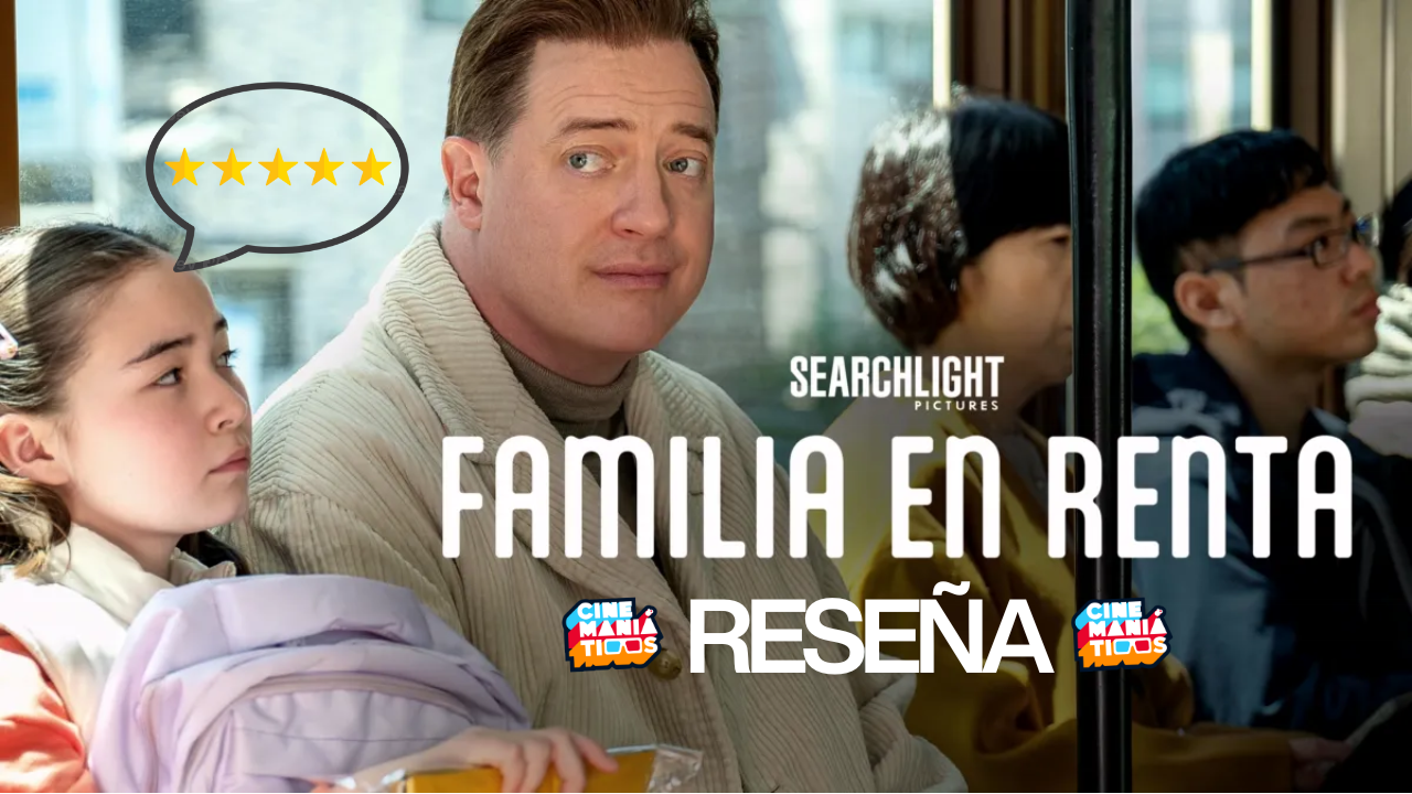 Reseña: Familia en Renta