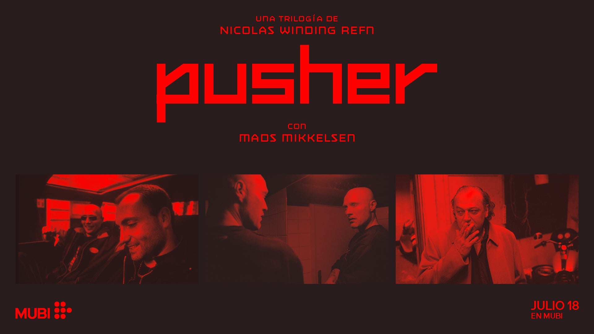 'PUSHER' LA ICÓNICA TRILOGÍA LLEGA A MUBI ESTE 18 DE JULIO 2025