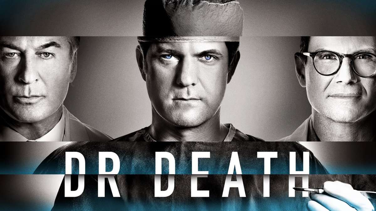 DR. DEATH LA NUEVA MINISERIE BASADA EN HECHOS REALES LLEGA A USA NETWORK