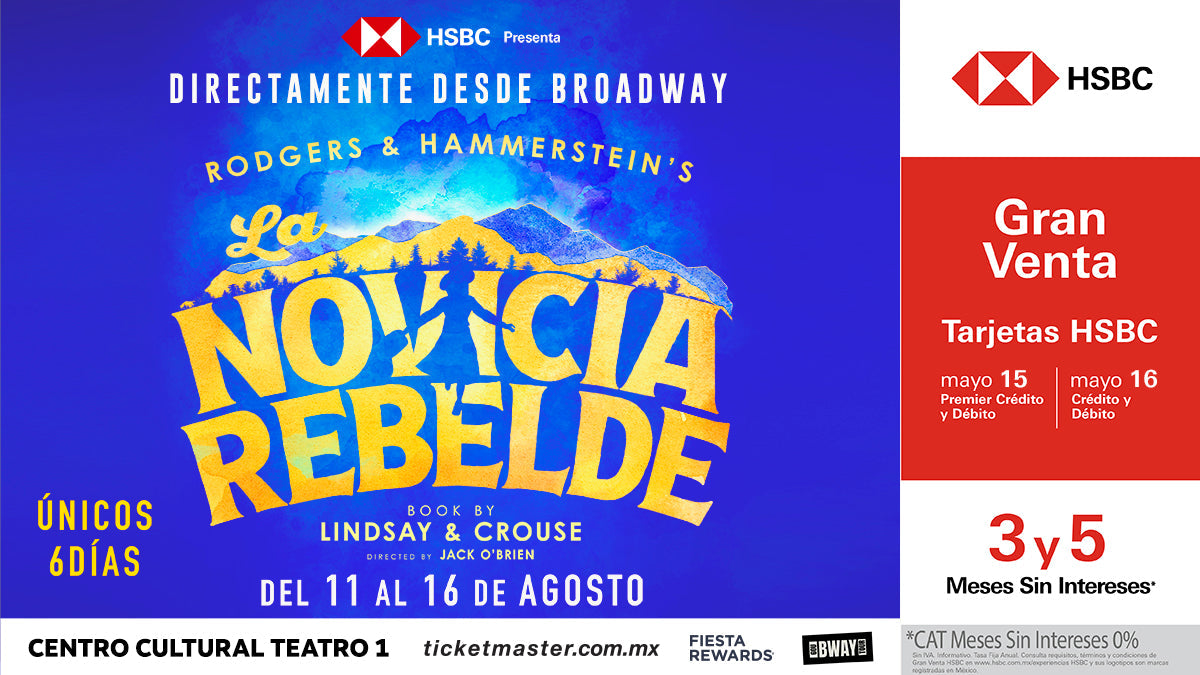 LA NOVICIA REBELDE: La gira por CDMX será en el Centro Cultural Teatro 1 del 11 al 16 de agosto de 2026.