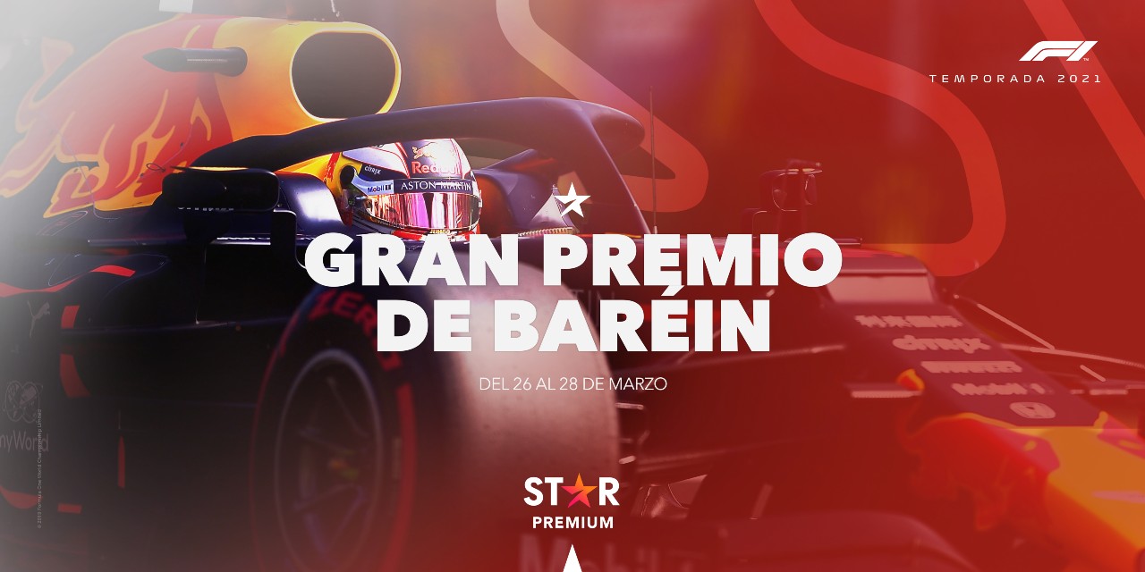 LLEGA A STAR PREMIUM, UNA NUEVA TEMPORADA DE “FÓRMULA 1” CON EL “GRAN PREMIO DE BARÉIN”