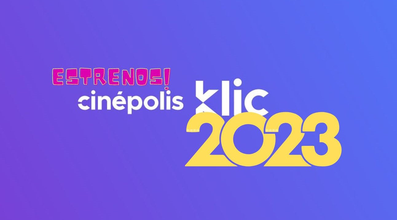 Cinépolis Klic inicia 2023 con grandes estrenos y títulos imperdibles