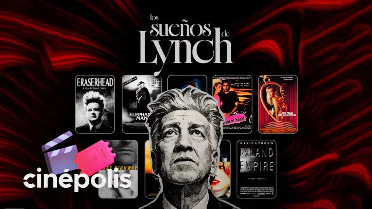 Los Sueños de Lynch: ocho obras del maestro del surrealismo continúan en Cinépolis +QUE CINE