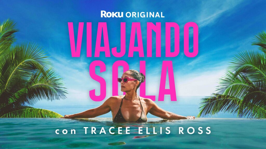Nuevo Roku Original: Viajando Sola con Tracee Ellis Ross ✈️🧳🌎