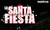 La Santa Fiesta, una celebración que rompe fronteras, para disfrutar música de todos los géneros