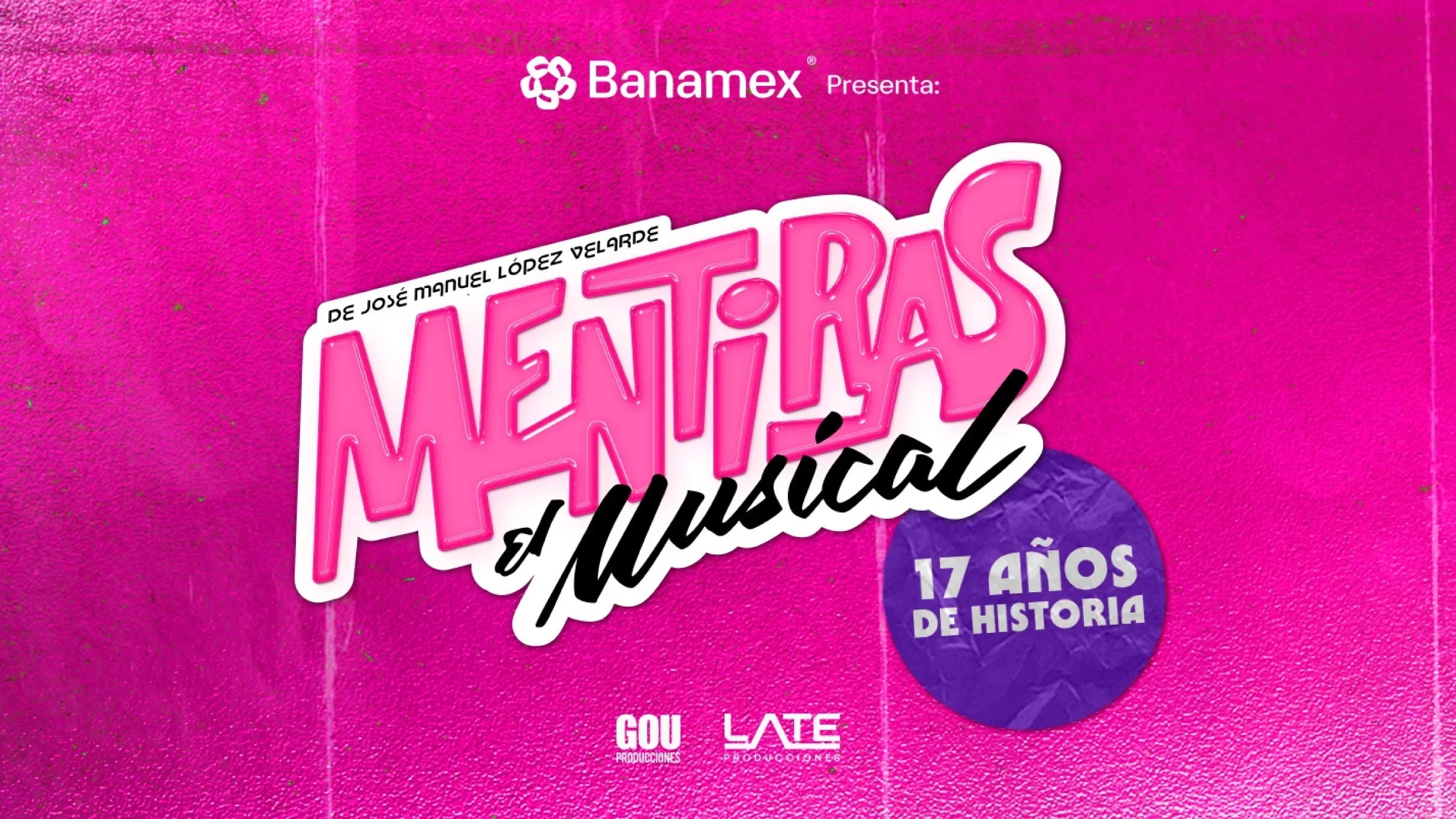 ‘Mentiras, el musical’ celebra 17 años en cartelera.