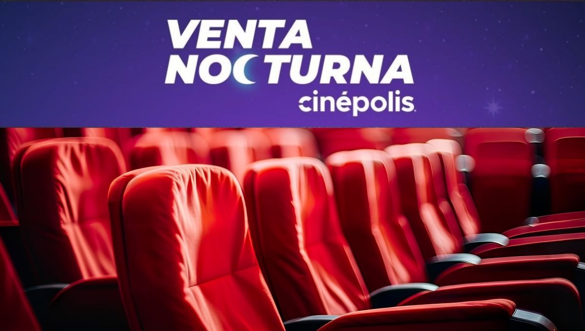 Primera Venta Nocturna 2026 Cinépolis