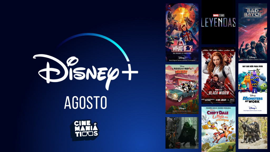 Estrenos de Disney Plus en Agosto 2022