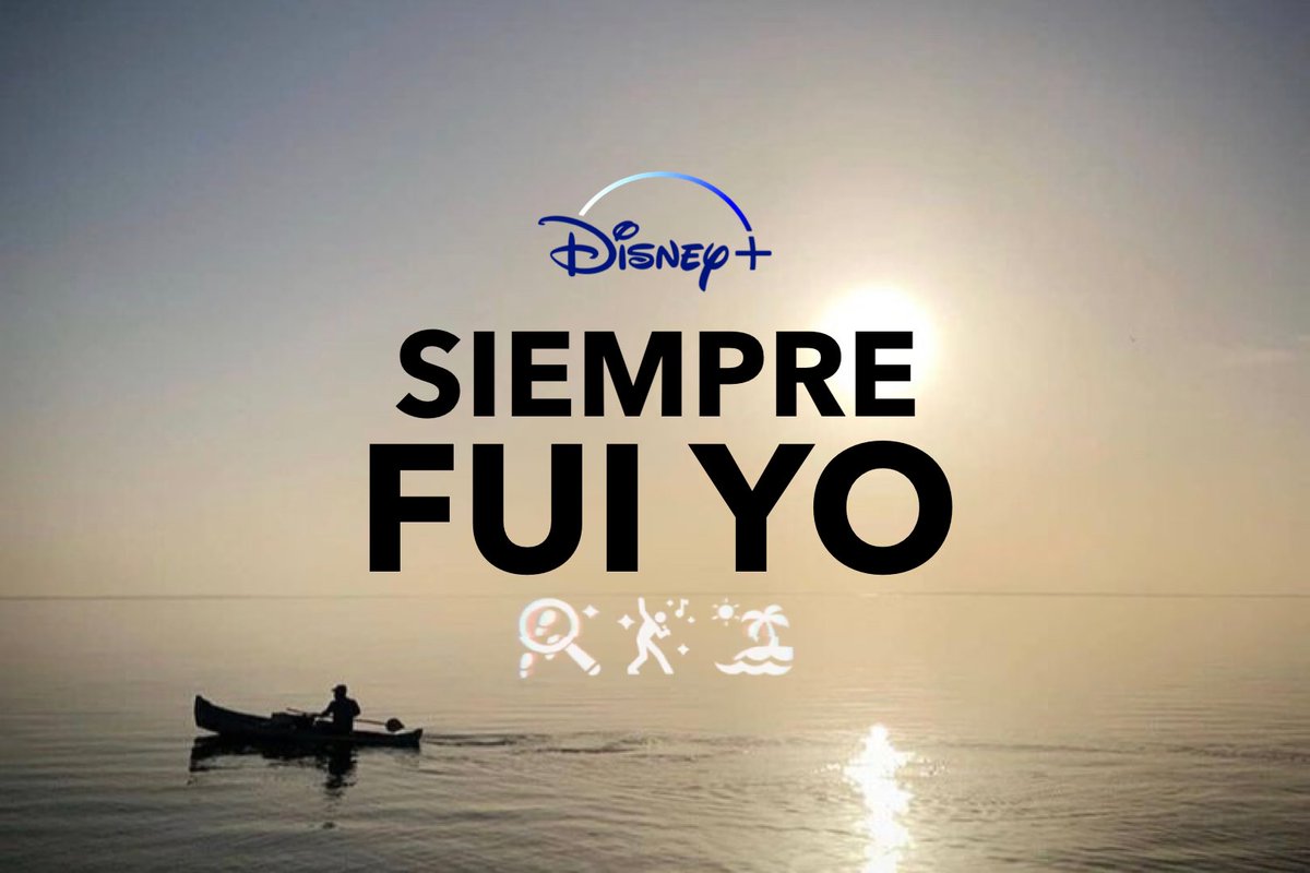 DISPONIBLE EL TRÁILER OFICIAL DE SIEMPRE FUI YO, LA NUEVA SERIE ORIGINAL DE DISNEY+ QUE ESTRENA EL 15 DE JUNIO