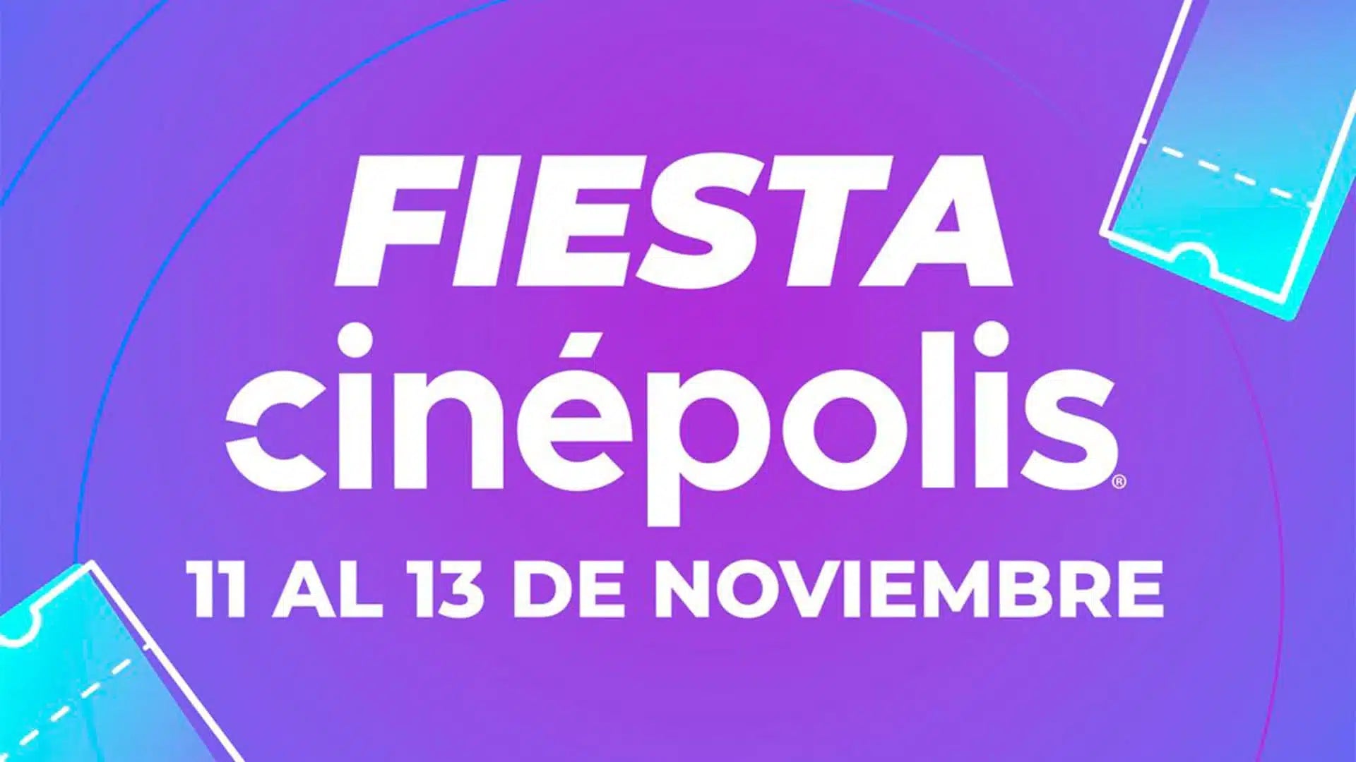 ¡Hoy comienza la Fiesta Cinépolis del 11 al 13 de noviembre!