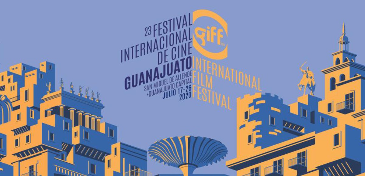 Se aproxima la 23 Edición Del Festival Internacional De Cine Guanajuato (GIFF)