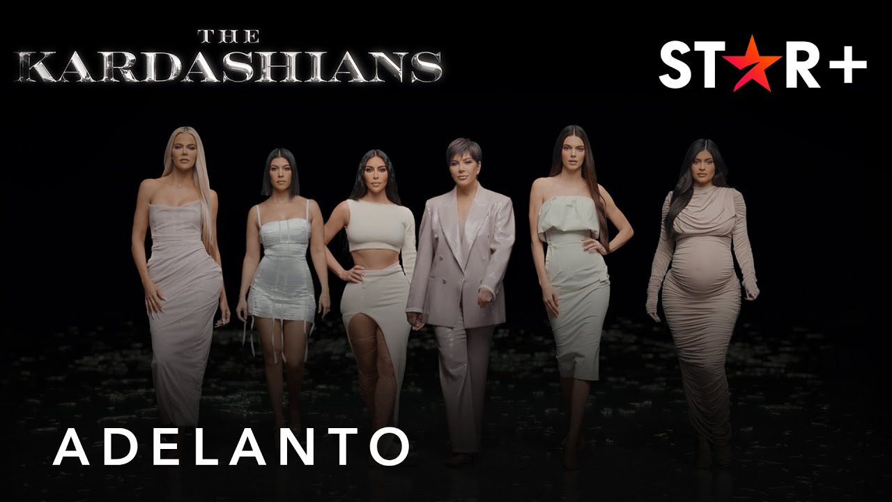 STAR+ PRESENTA EL ADELANTO DE LA TERCERA TEMPORADA DE “THE KARDASHIANS”