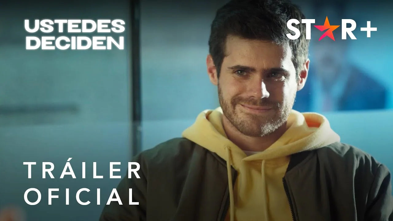 STAR+ PRESENTA EL PÓSTER Y TRÁILER DE “USTEDES DECIDEN” QUE ESTRENARÁ EL 25 DE ENERO EN EXCLUSIVA EN EL SERVICIO DE STREAMING