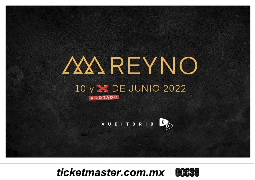 REYNO ¡Logran Sold Out y anuncian segunda fecha en el Auditorio BB!