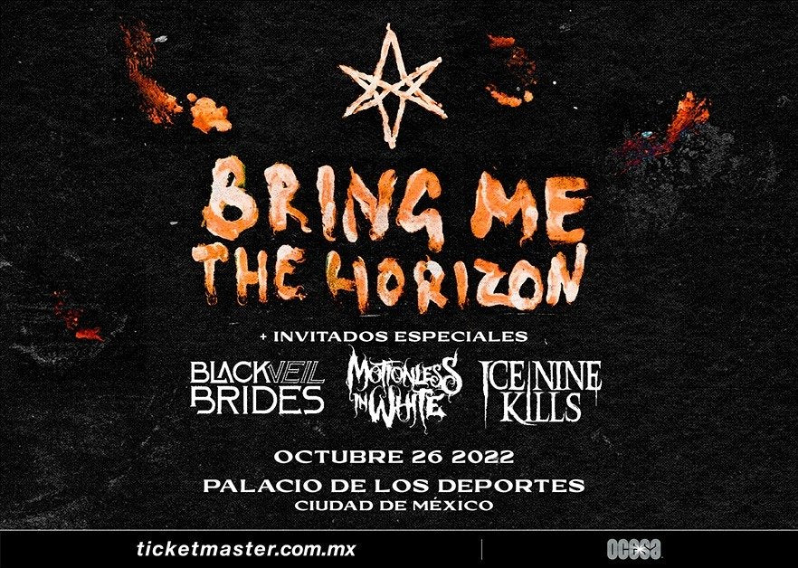 BRING ME THE HORIZON ¡Hará arder el Palacio de los Deportes con invitados especiales! Black Veil Brides + Motionless In White + Ice Nine Kills