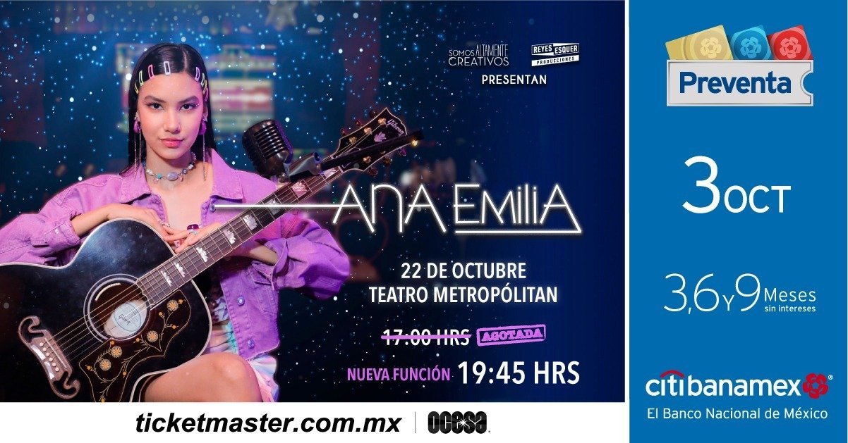ANA EMILIA: ¡Anuncia un segundo concierto en el Teatro Metropólitan, después de su primer sold out!
