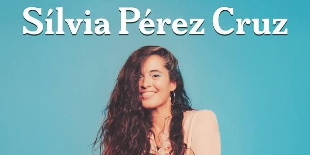 Sílvia Pérez Cruz: “La música es un lugar donde todos podemos encontrarnos”