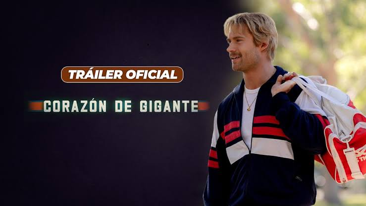 Corazón de Gigante presenta su tráiler oficial: una historia de esperanza y perseverancia