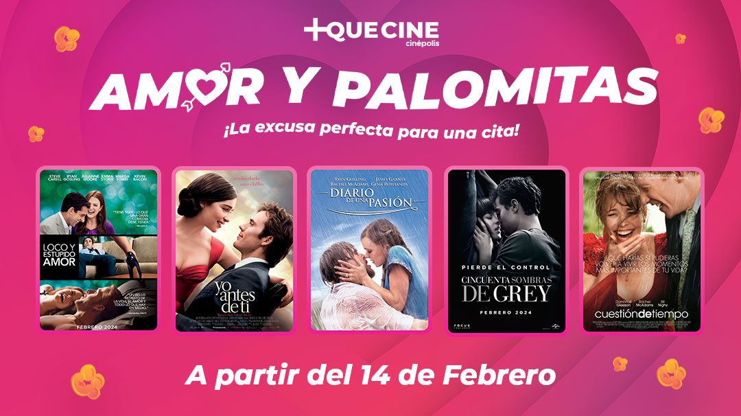 Un San Valentín lleno de Amor y Palomitas con Cinépolis +Que Cine