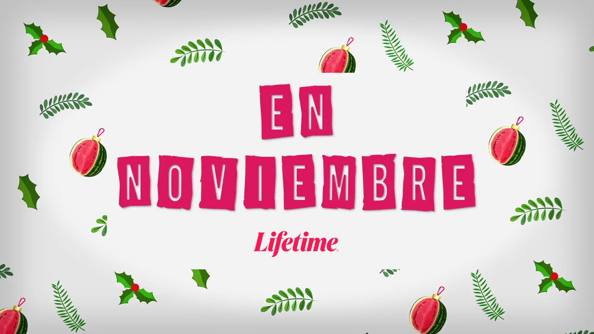LIFETIME CELEBRA LA NAVIDAD A PARTIR DE NOVIEMBRE CON MÁS DE 50 PELÍCULAS, DESDE EL 16 NOVIEMBRE