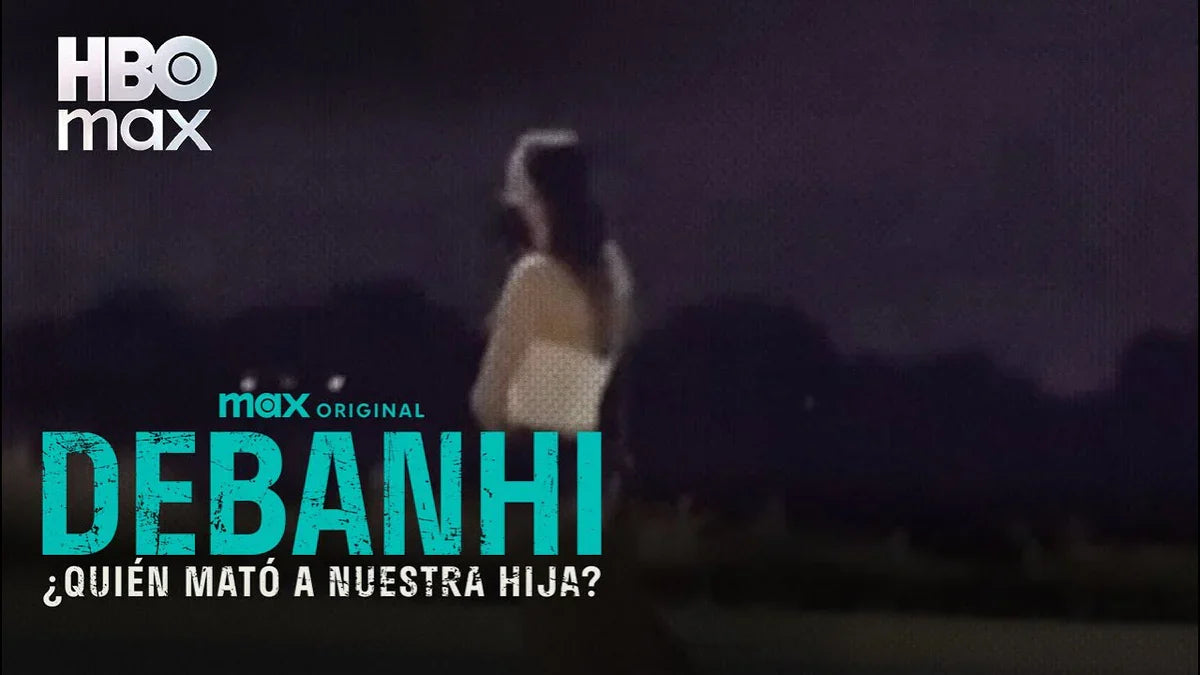 EL CUARTO EPISODIO DE “DEBANHI: ¿QUIÉN MATÓ A NUESTRA HIJA?” YA ESTÁ DISPONIBLE