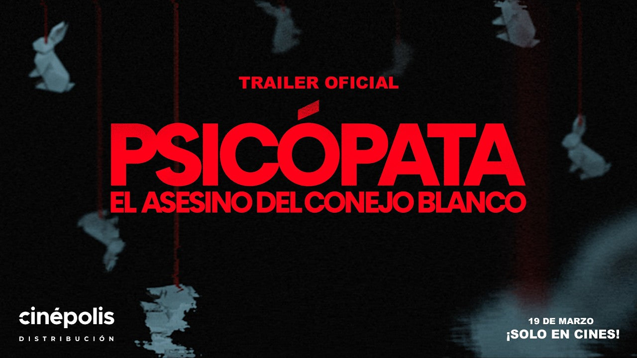 Reseña: Psicópata El Asesino del Conejo Blanco