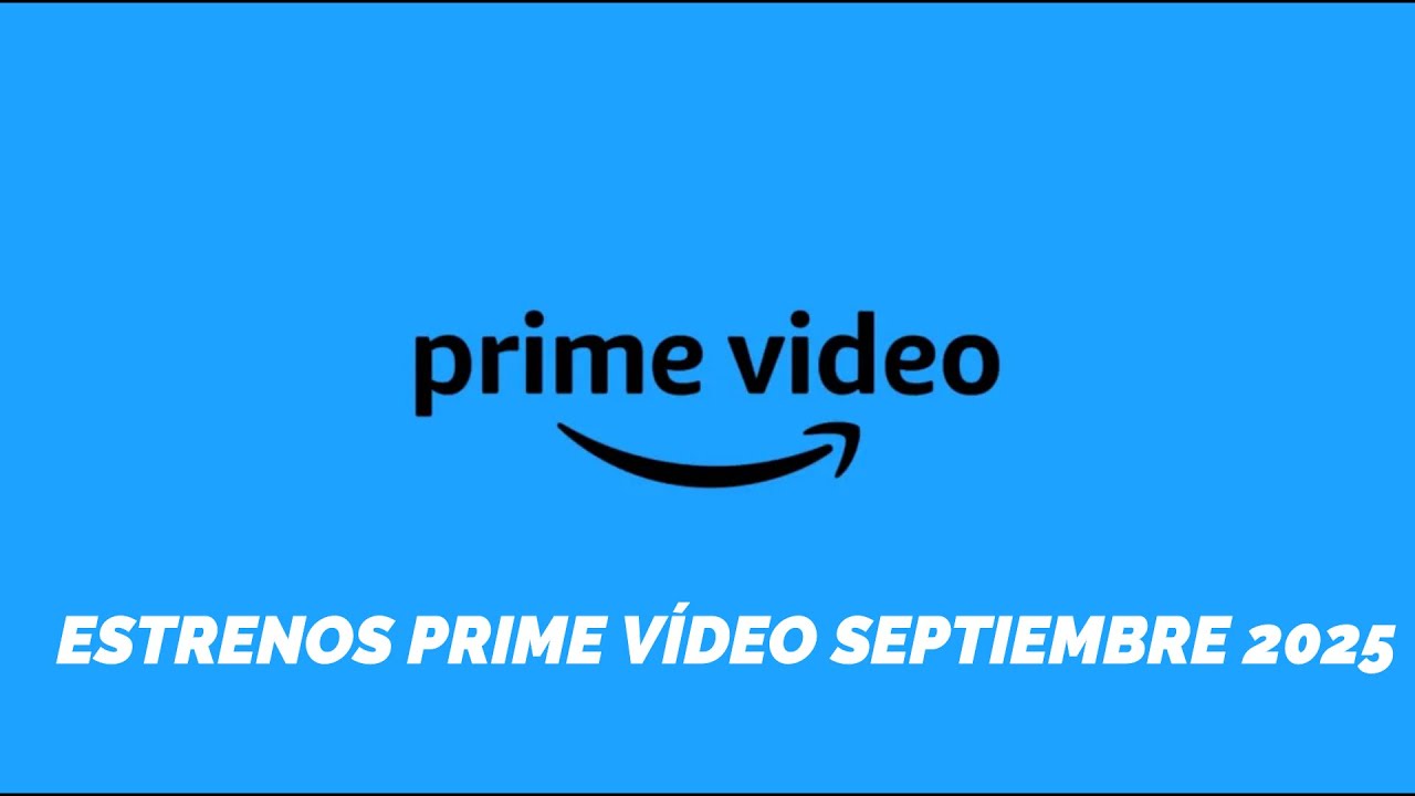 Septiembre en Prime Video es emoción en todas sus formas. ¡Descúbrelas!