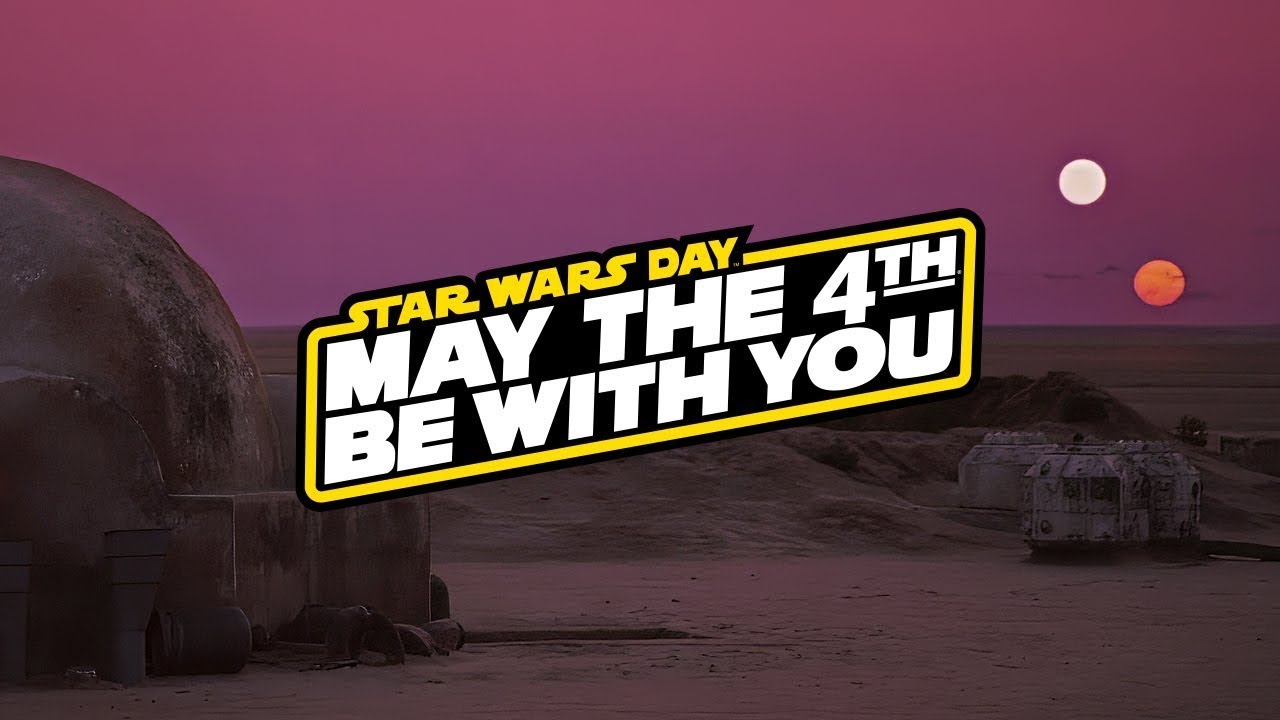 LLEGA MAY THE 4TH: LAS CELEBRACIONES SE PONEN EN MARCHA EN LA CUENTA REGRESIVA HACIA EL ESTRENO DE 