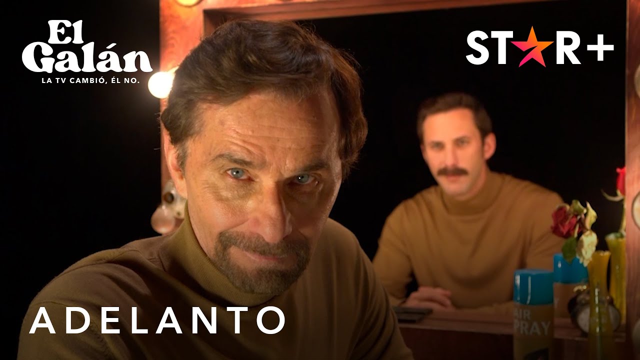 STAR+ PRESENTA EL TRÁILER OFICIAL DE “EL GALÁN. LA TV CAMBIÓ, ÉL NO”, LA NUEVA SERIE DE COMEDIA NEGRA ORIGINAL QUE ESTRENA EL 8 DE JUNIO CON TODOS SUS EPISODIOS