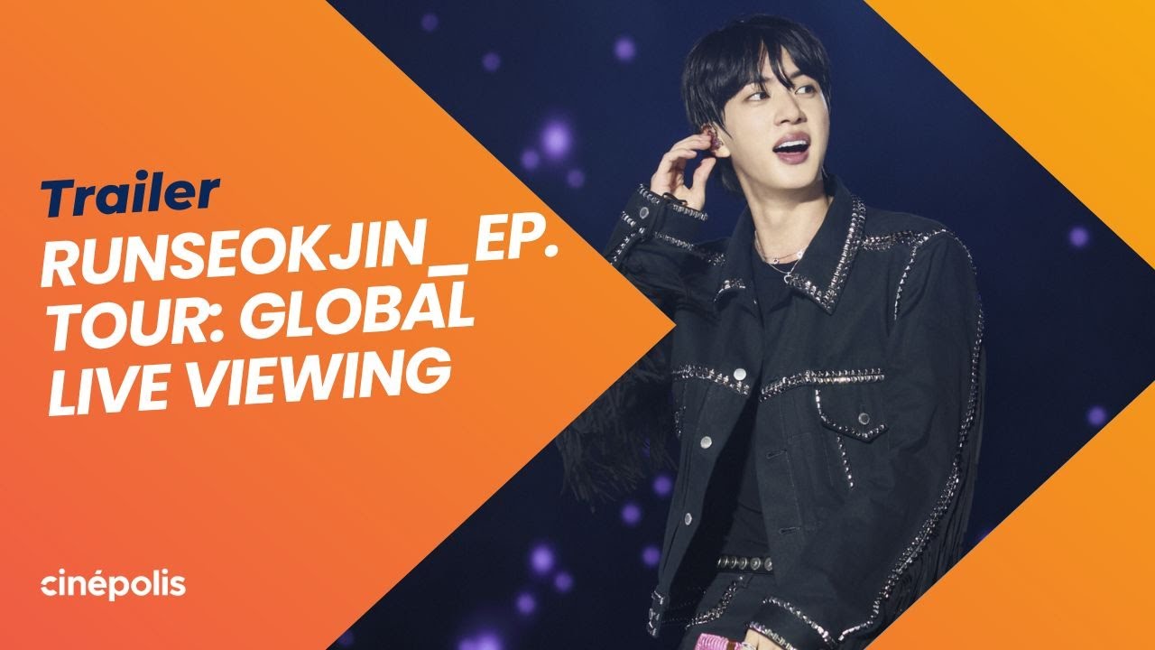 #RUNSEOKJIN_EP.TOUR THE MOVIE con +QUE CINE