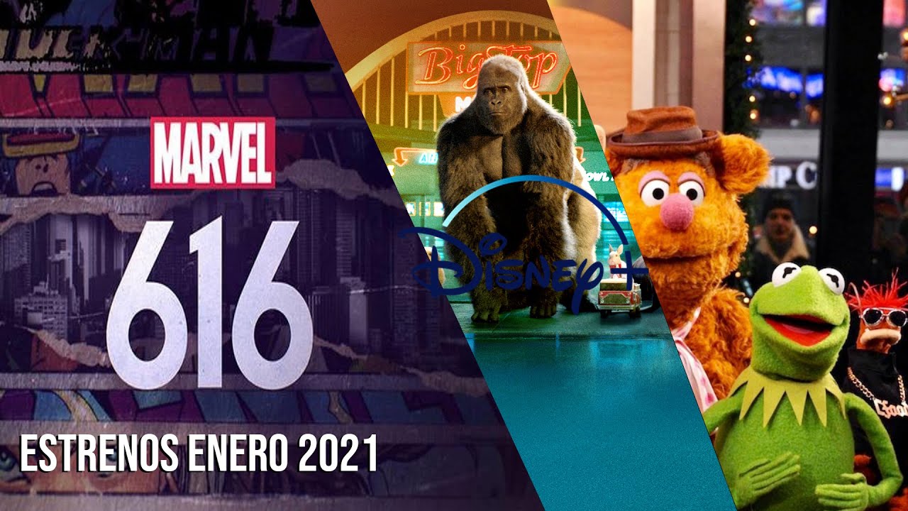 Estrenos de Disney Plus para Enero 2021